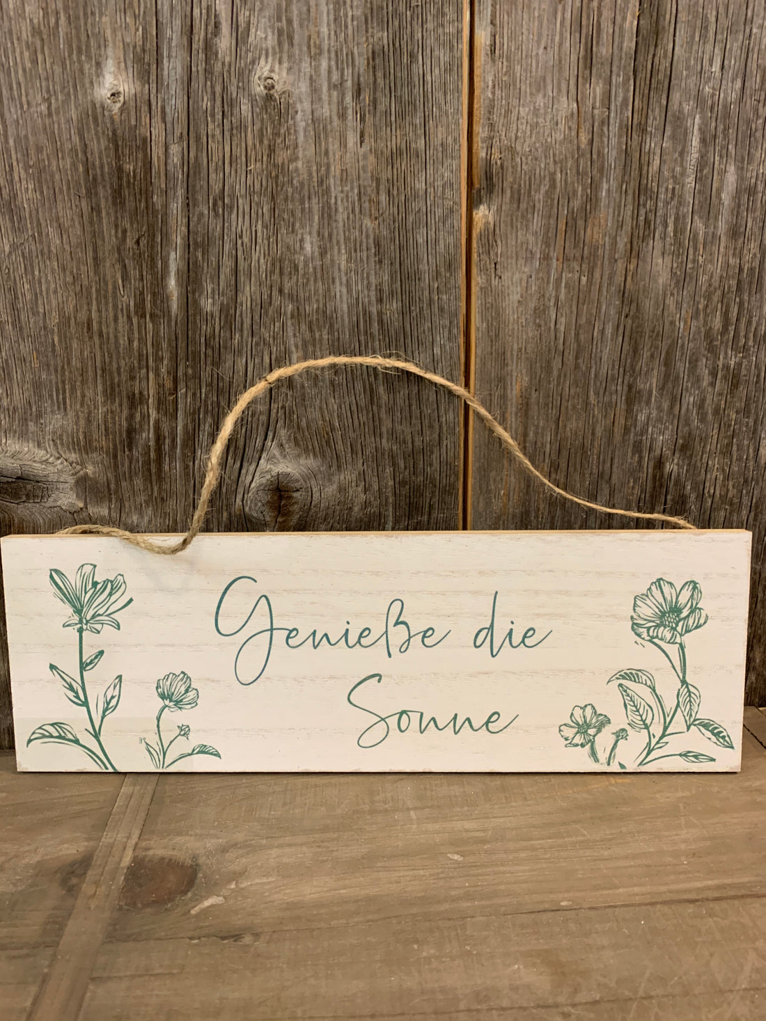 Schild "Geniesse die Sonne"